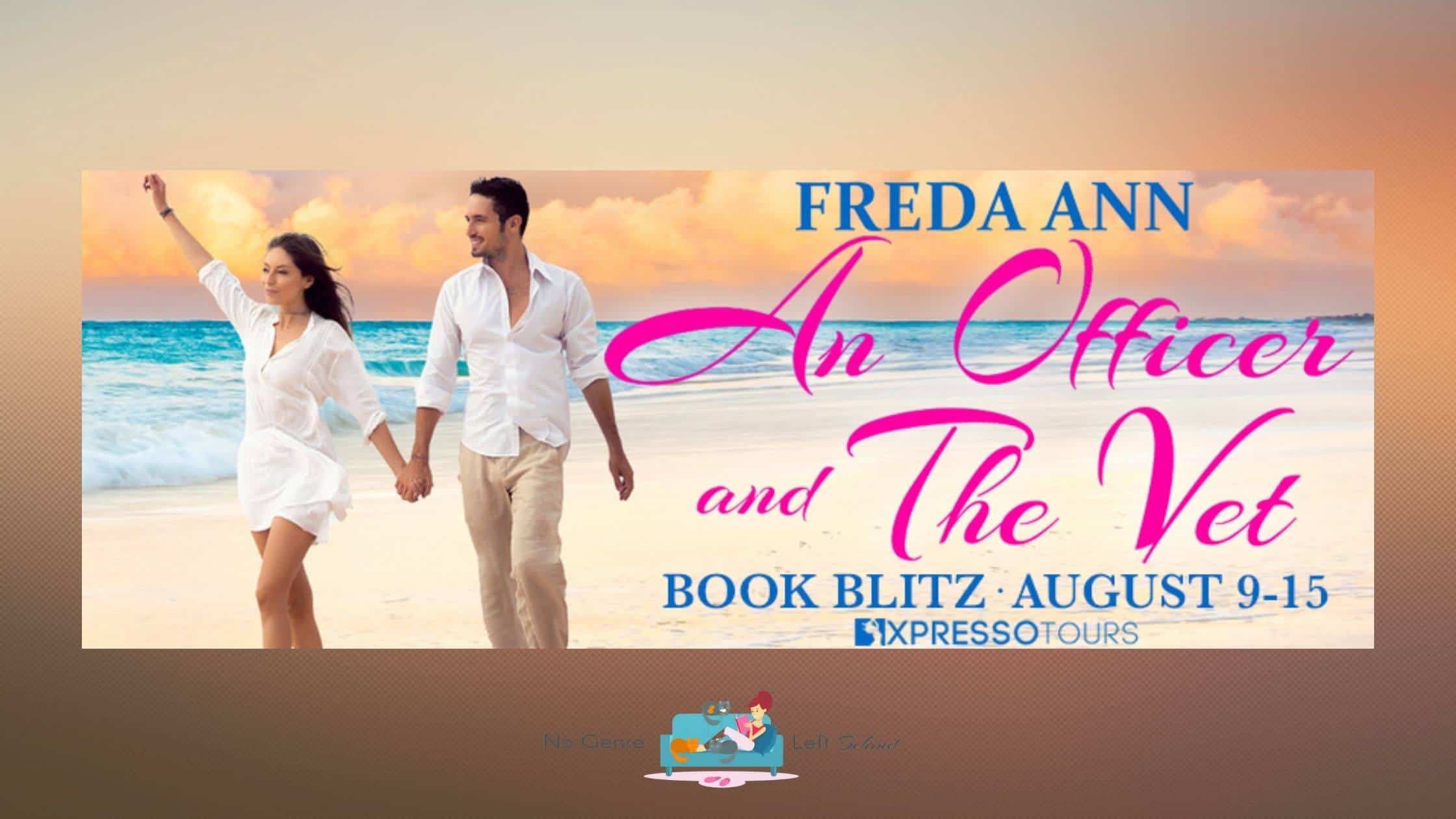 An Officer and the Vet by Freda Ann ~ Excerpt