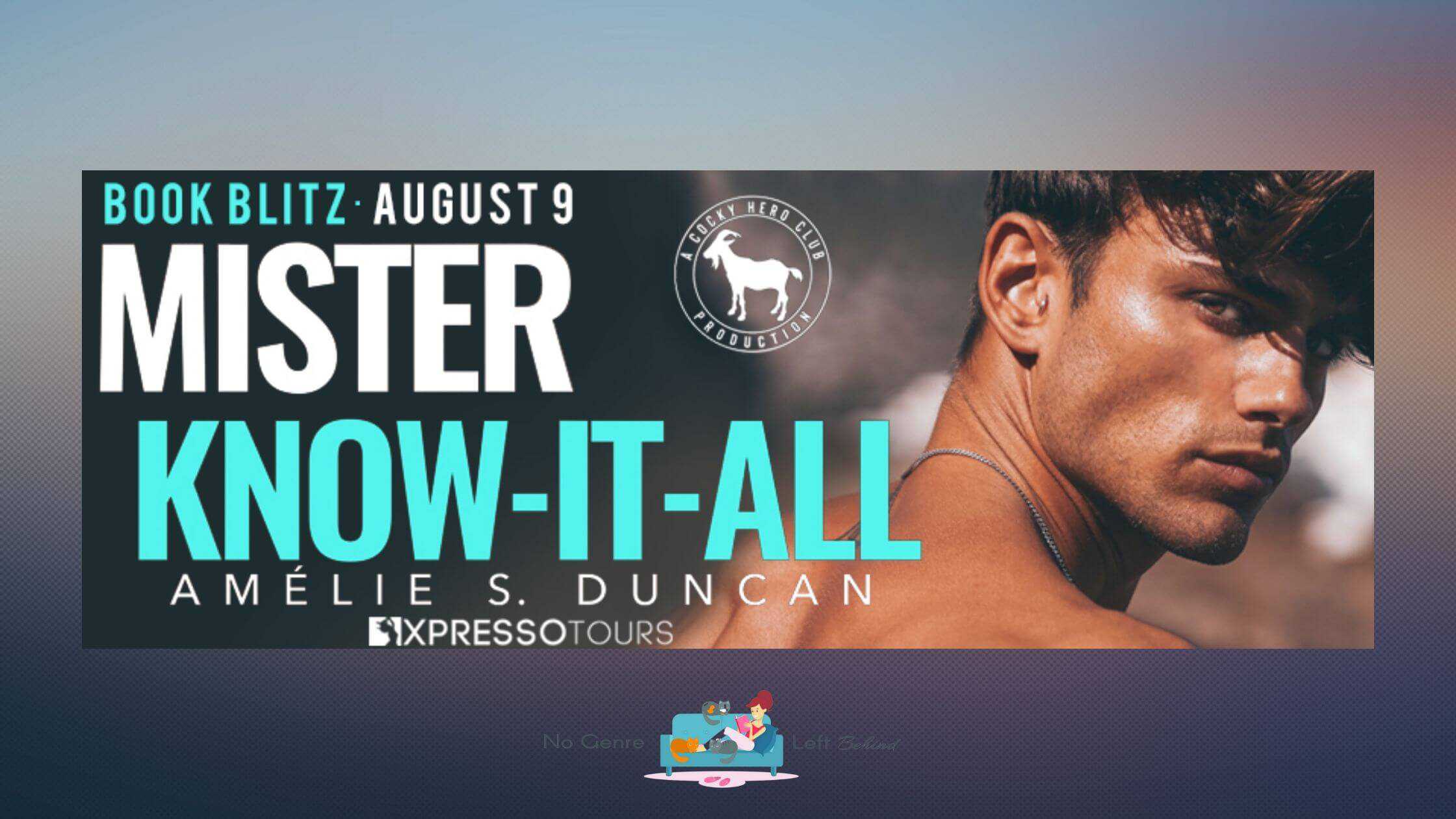 Mister Know It All by Amélie S. Duncan ~ Excerpt