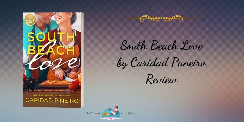 South Beach Love by Caridad Piñeiro ~ Review