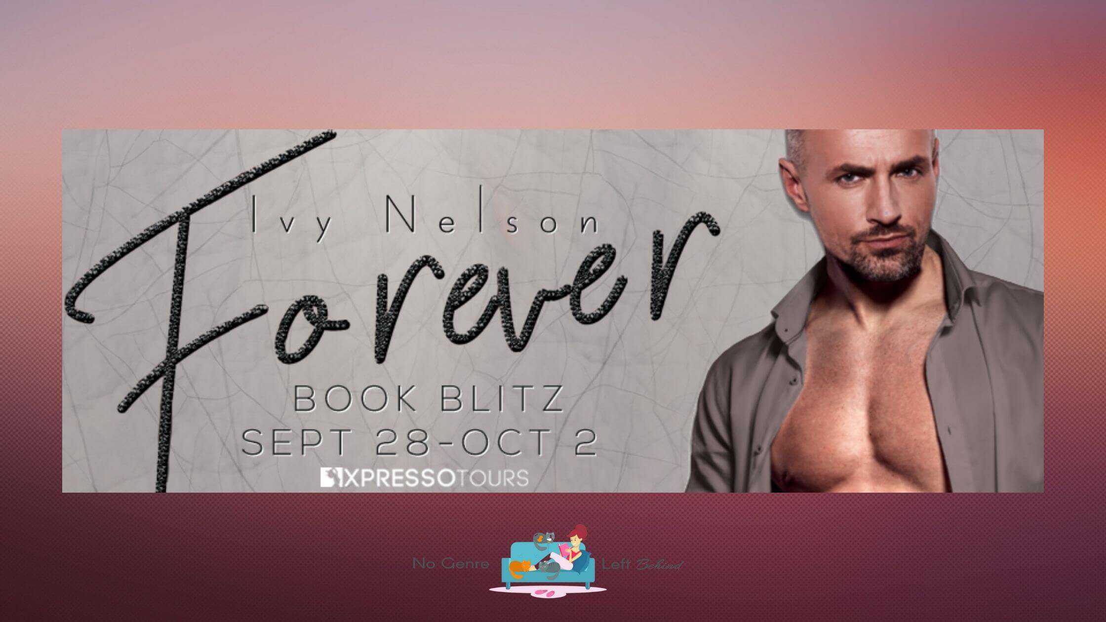 Forever by Ivy Nelson ~ Excerpt