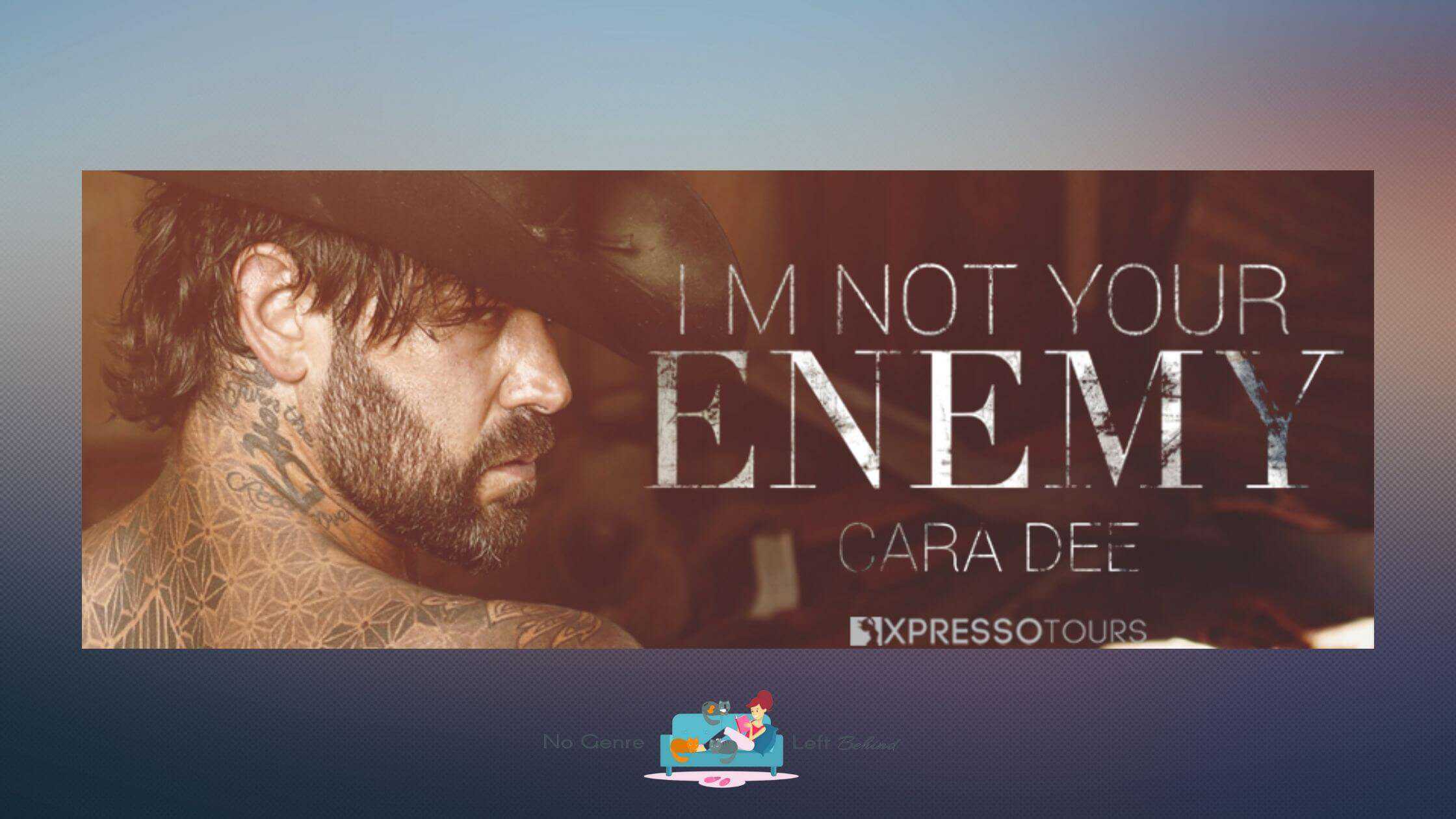 I’m Not Your Enemy by Cara Dee