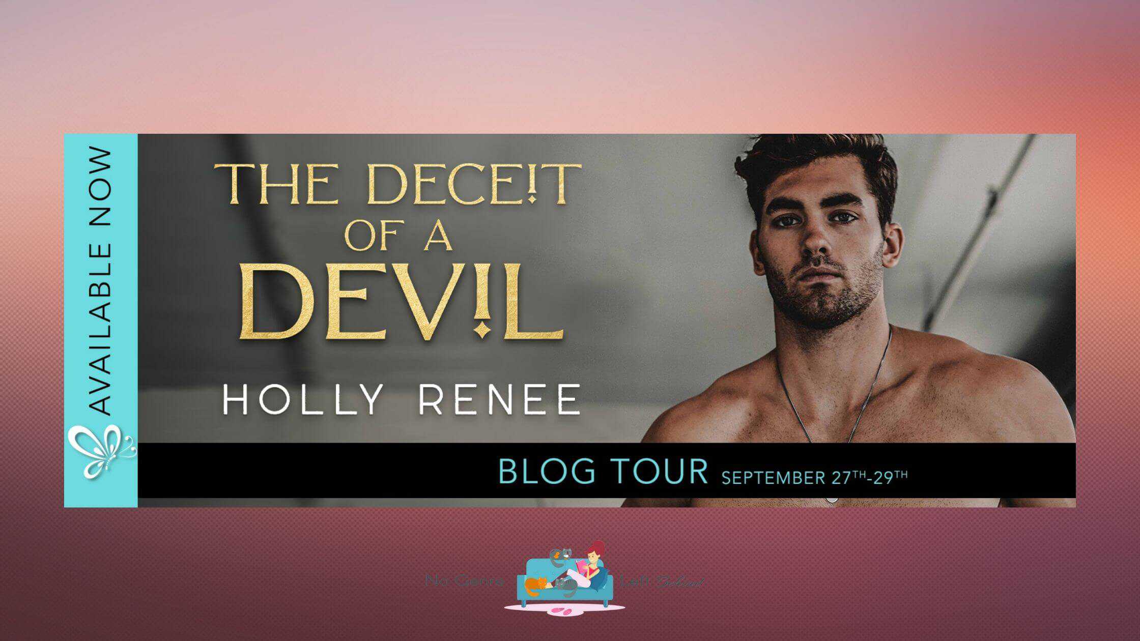 The Deceit of a Devil by Holly Renee ~ Excerpt