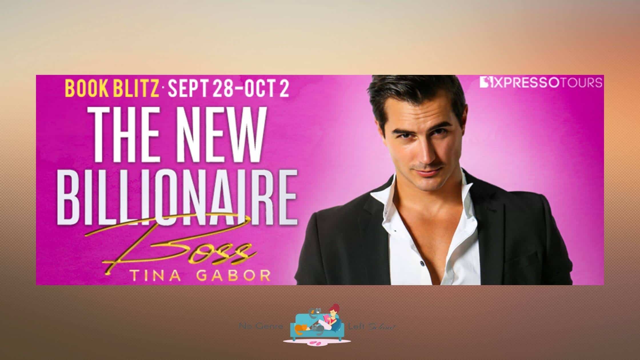 The New Billionaire Boss by Tina Gabor ~ Excerpt