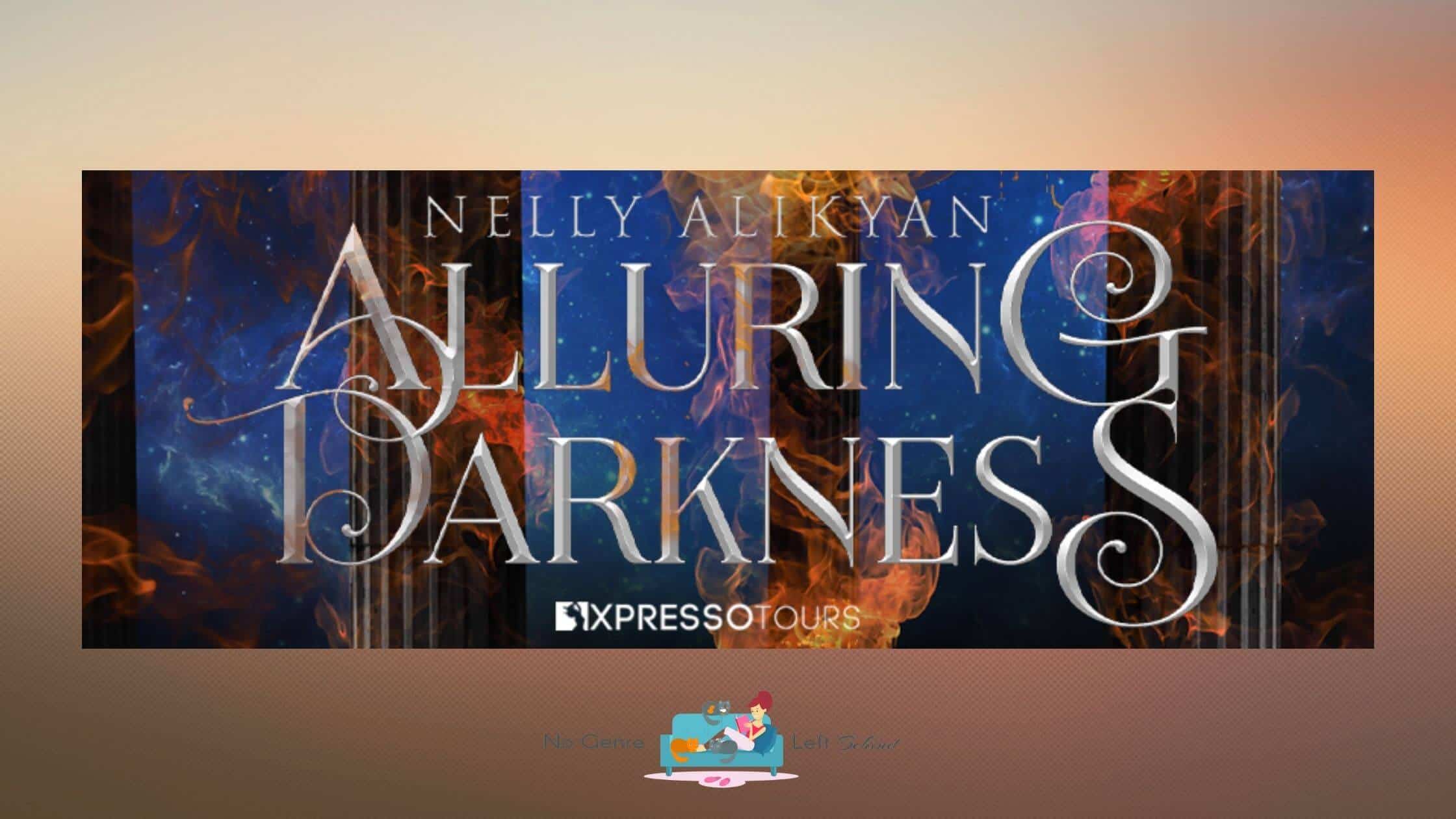 Alluring Darkness by Nelly Alikyan ~ Cover Reveal