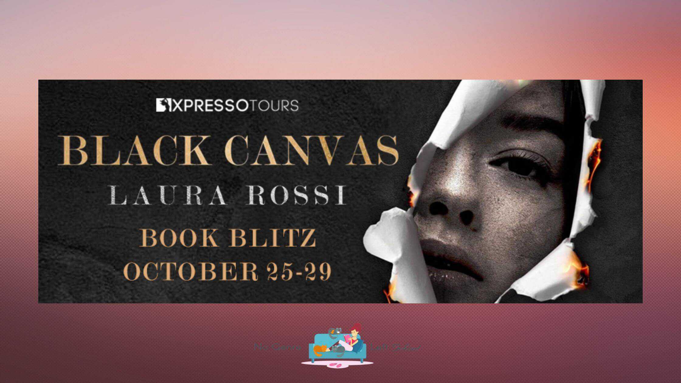 Black Canvas by Laura Rossi ~ Excerpt