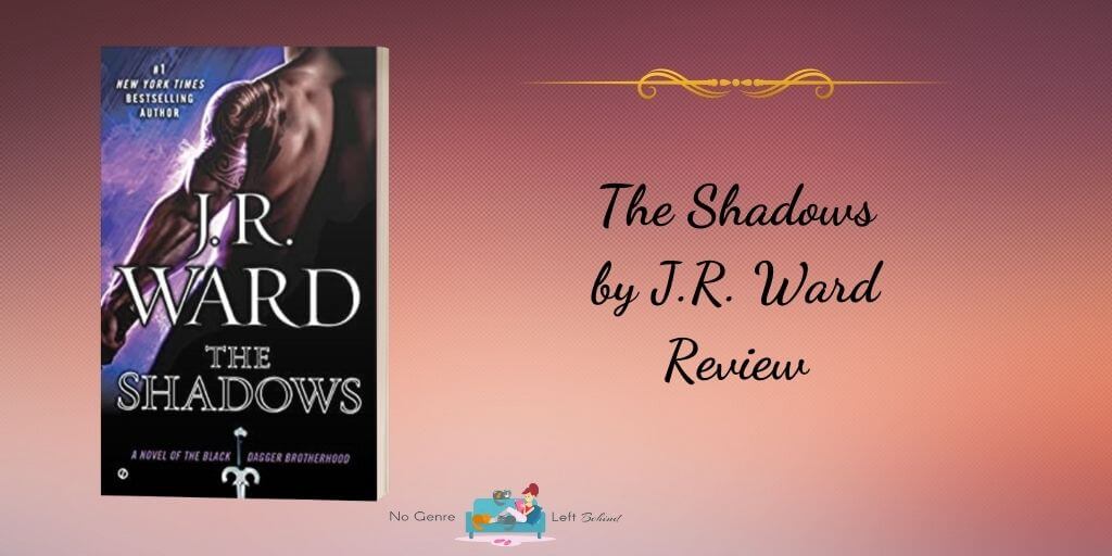 The Shadows by J.R. Ward ~ Audiobook Review