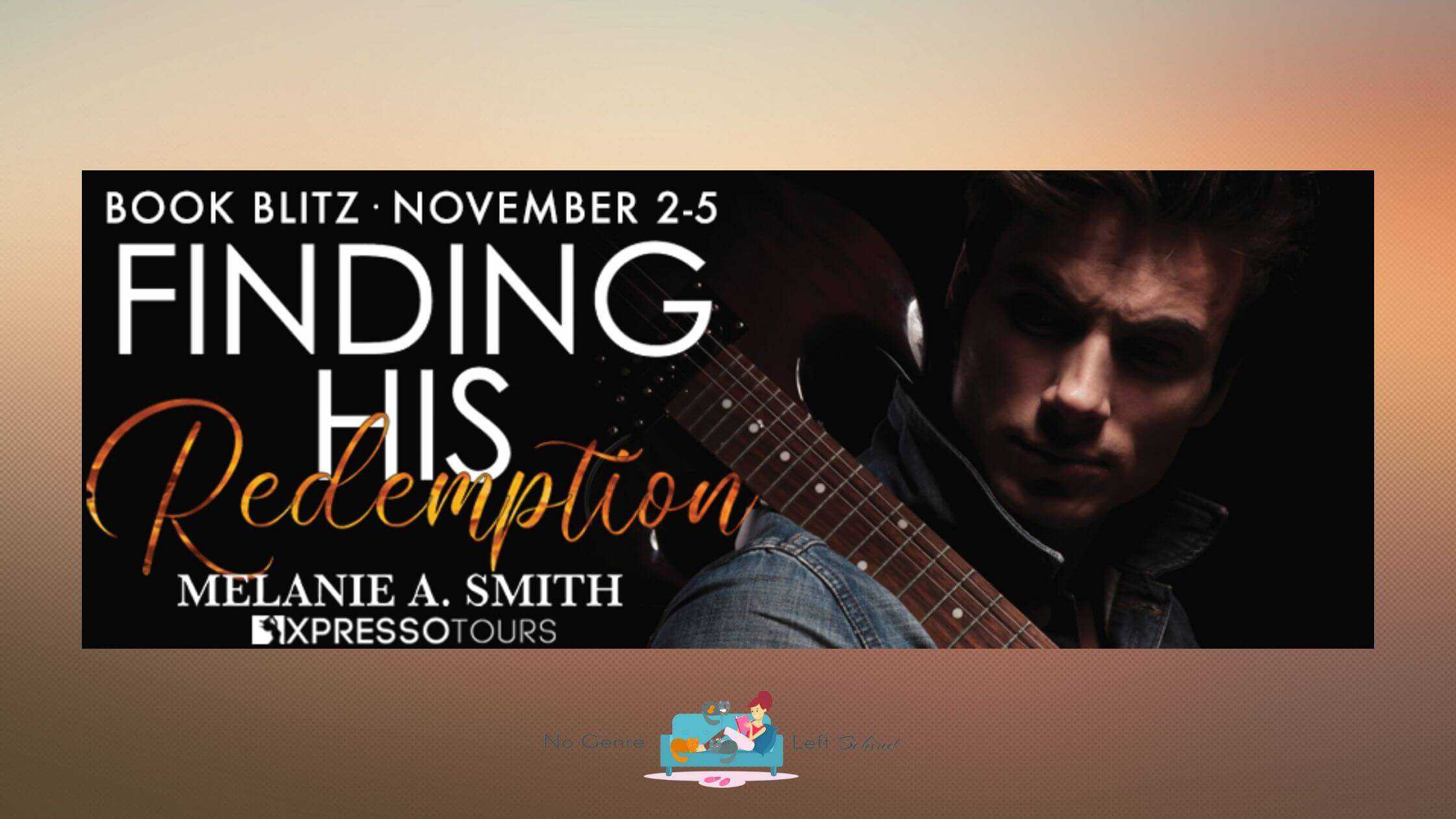 Finding His Redemption by Melanie A. Smith ~ Excerpt