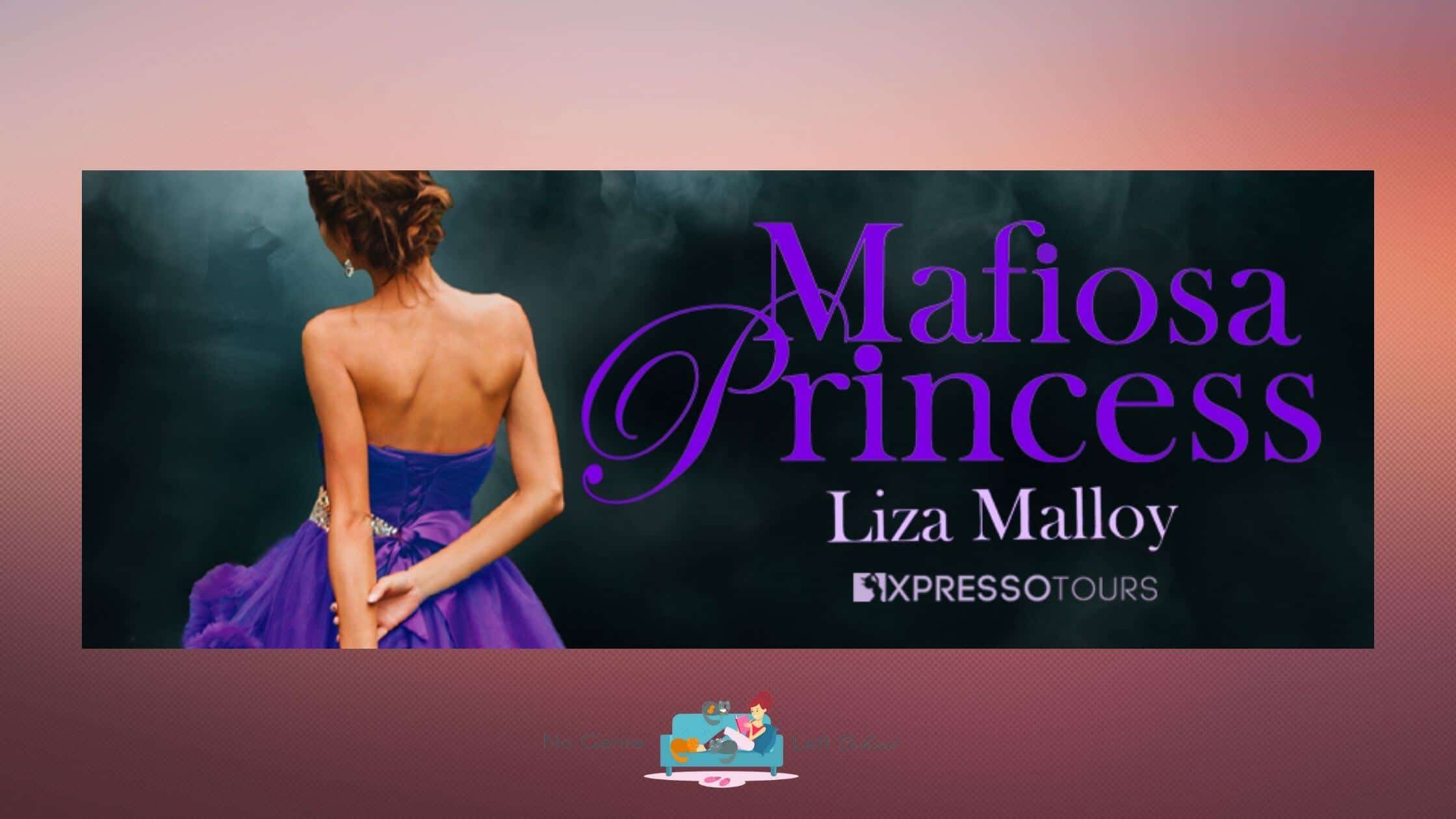 Mafiosa Princess by Liza Malloy ~ Cover Reveal