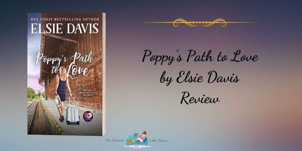 Poppy’s Path to Love by Elsie Davis ~ Review