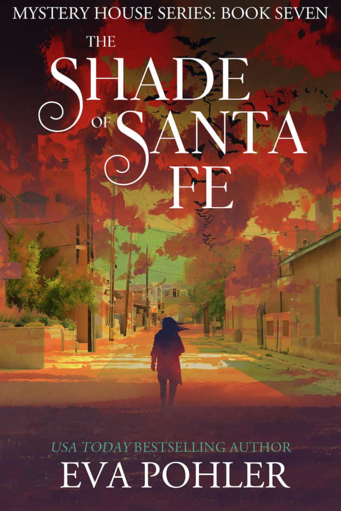 The Shade of Santa Fe by Eva Pohler
