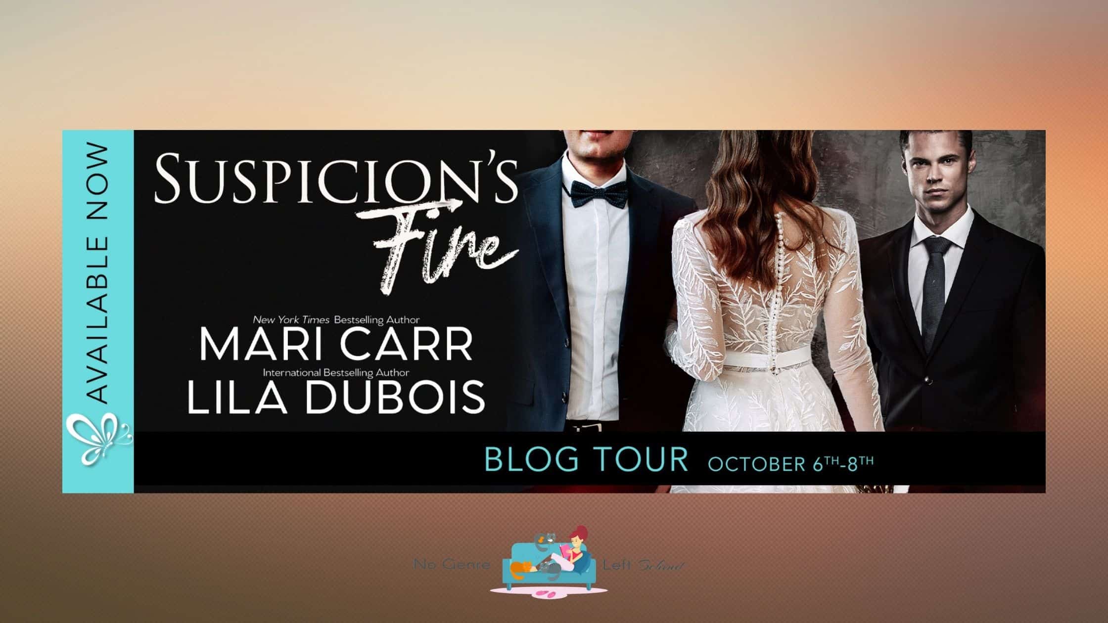 Suspicion’s Fire by Mari Carr and Lila Dubois ~ Spotlight