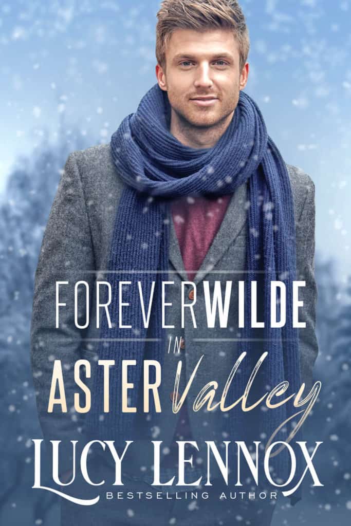 Forever Wilde in Astor Valley by Lucy Lennox