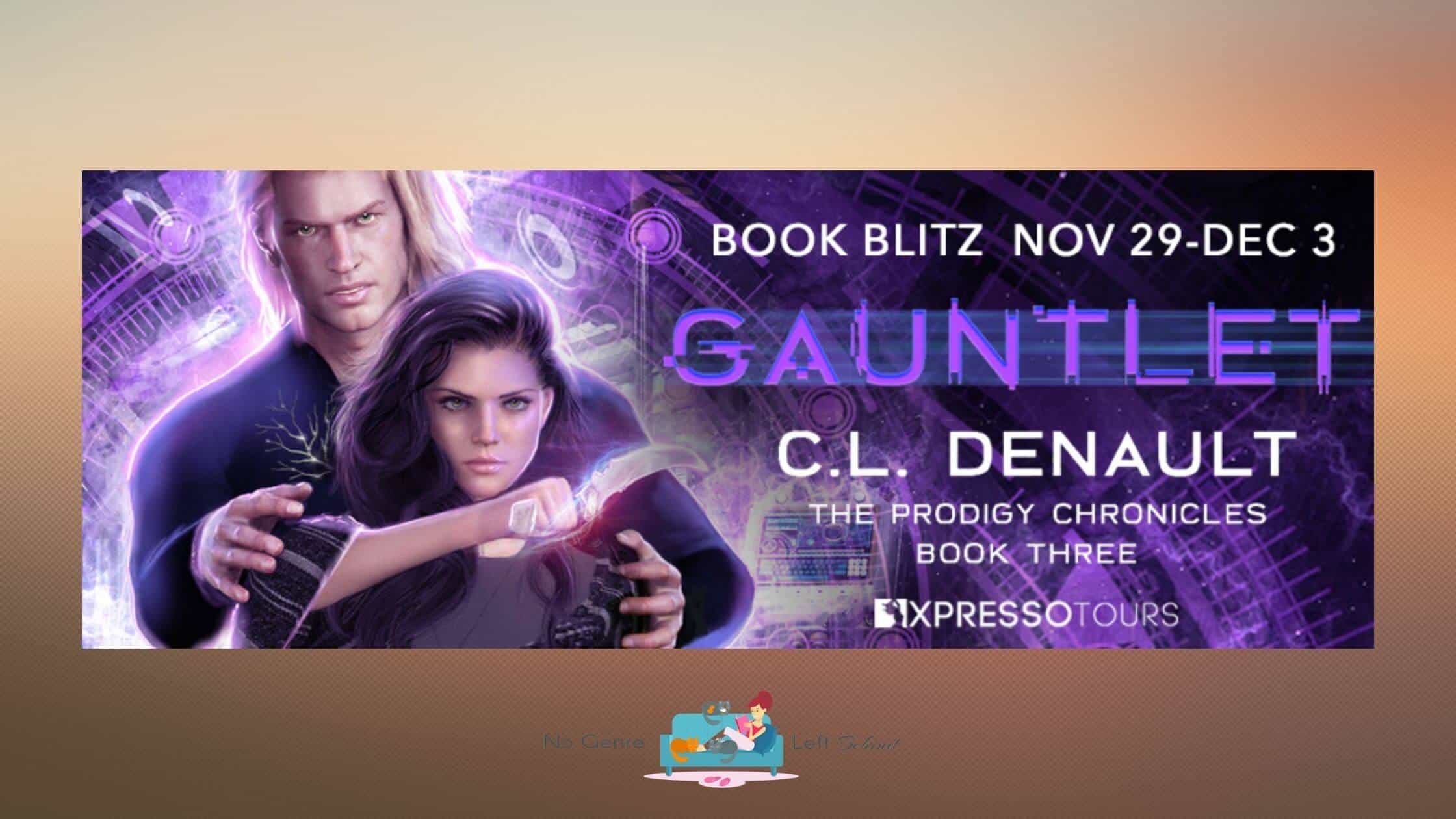 Gauntlet by C.L. Denault ~ Excerpt