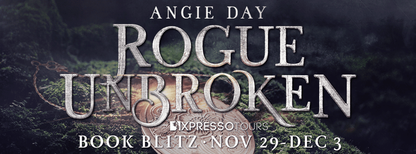 Rogue Unbroken by Angie Day ~ Excerpt
