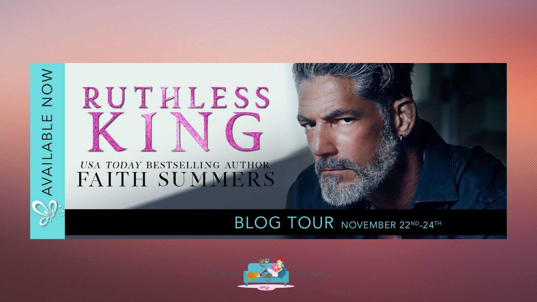 Ruthless King by Faith Summers ~ Excerpt