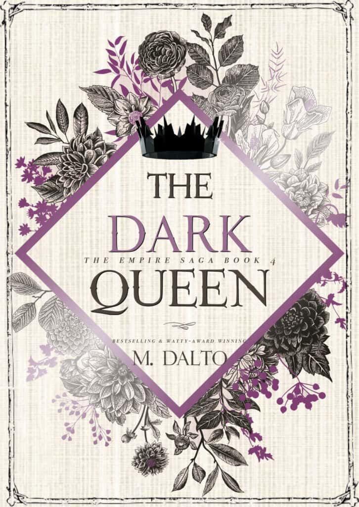 The Dark Queen by M. Dalto