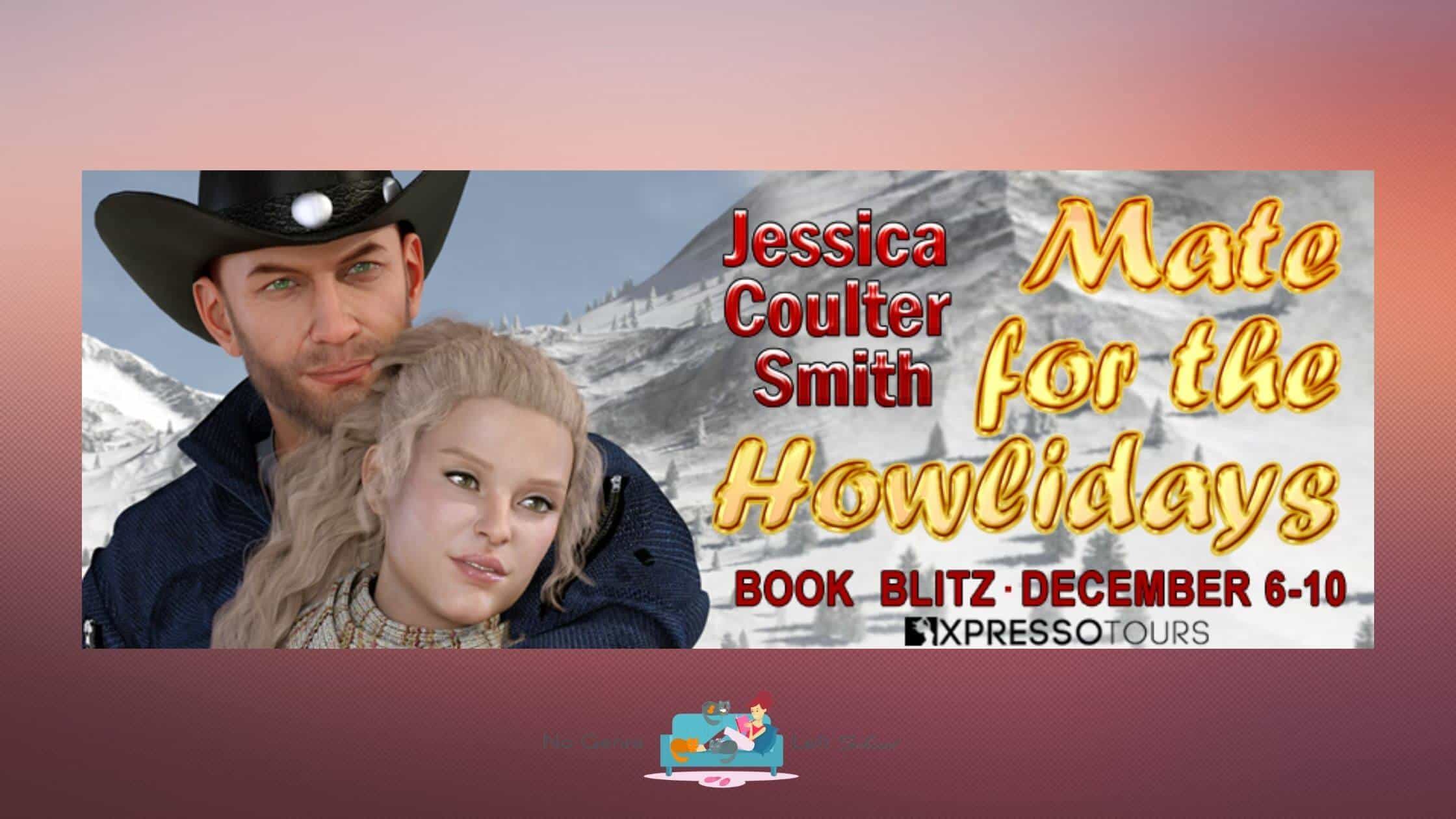 Mate for the Howlidays by Jessica Coulter Smith ~ Excerpt