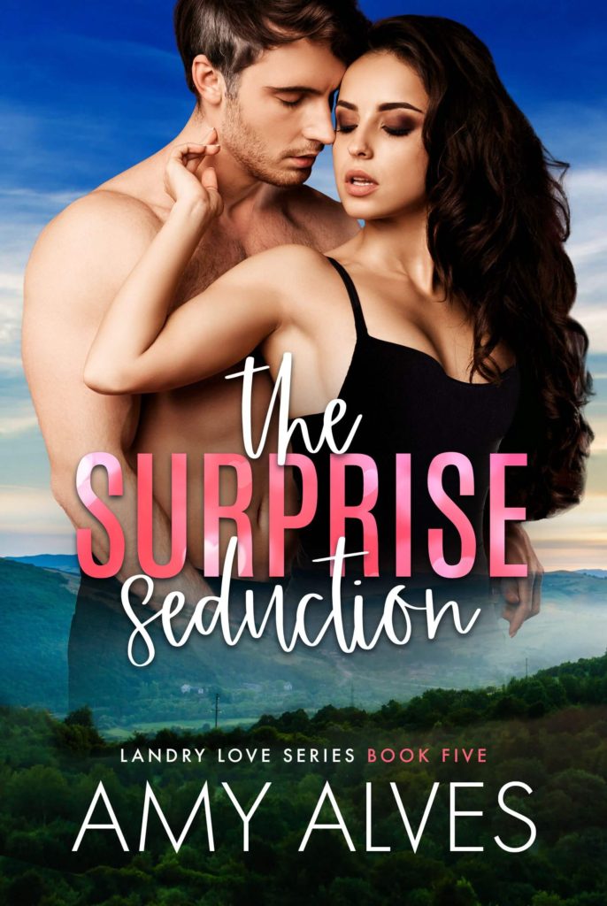 The Surprise Seduction by Amy Alves