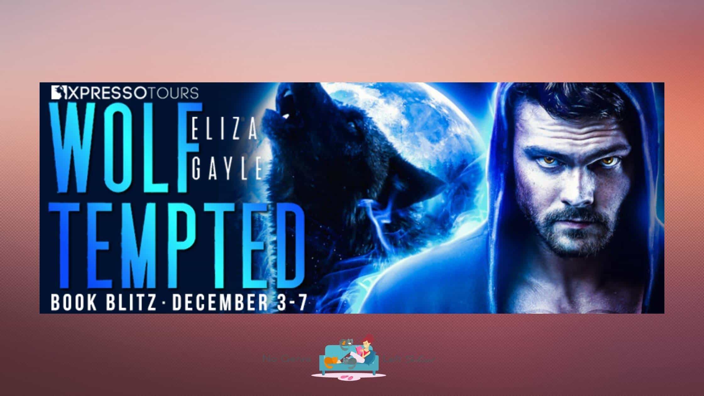 Wolf Tempted by Eliza Gayle ~ Spotlight