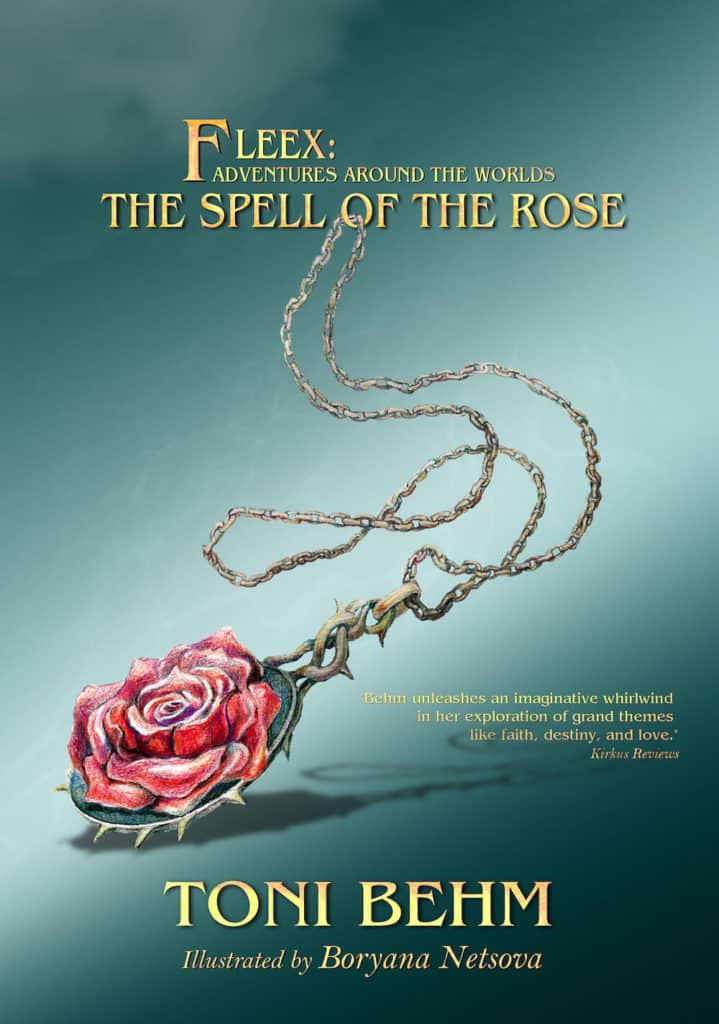 The Spell of the Rose by Toni Behm