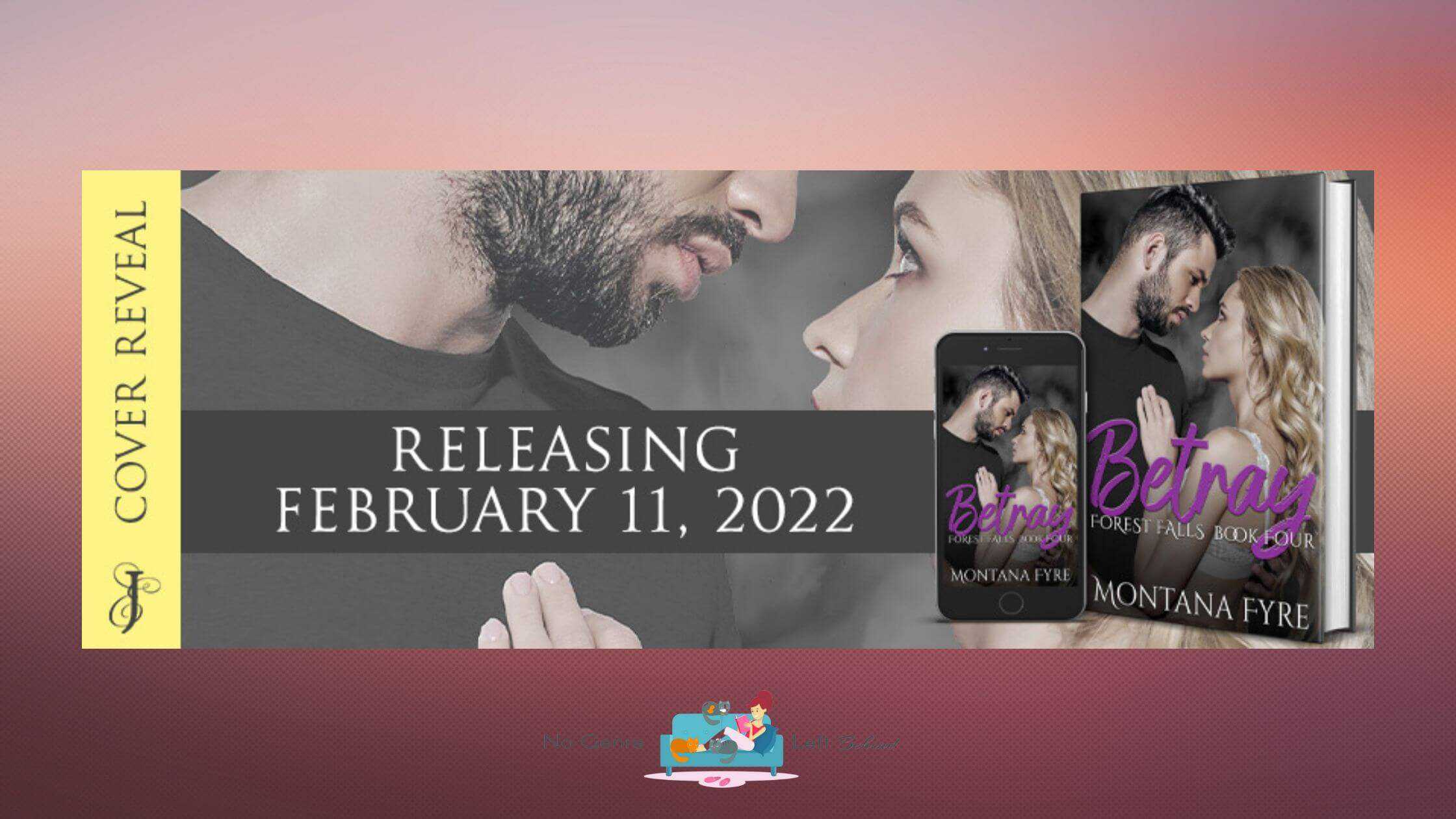 Betray by Montana Fyre ~ Cover Reveal