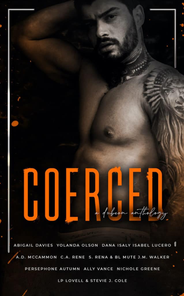 Coerced Anthology