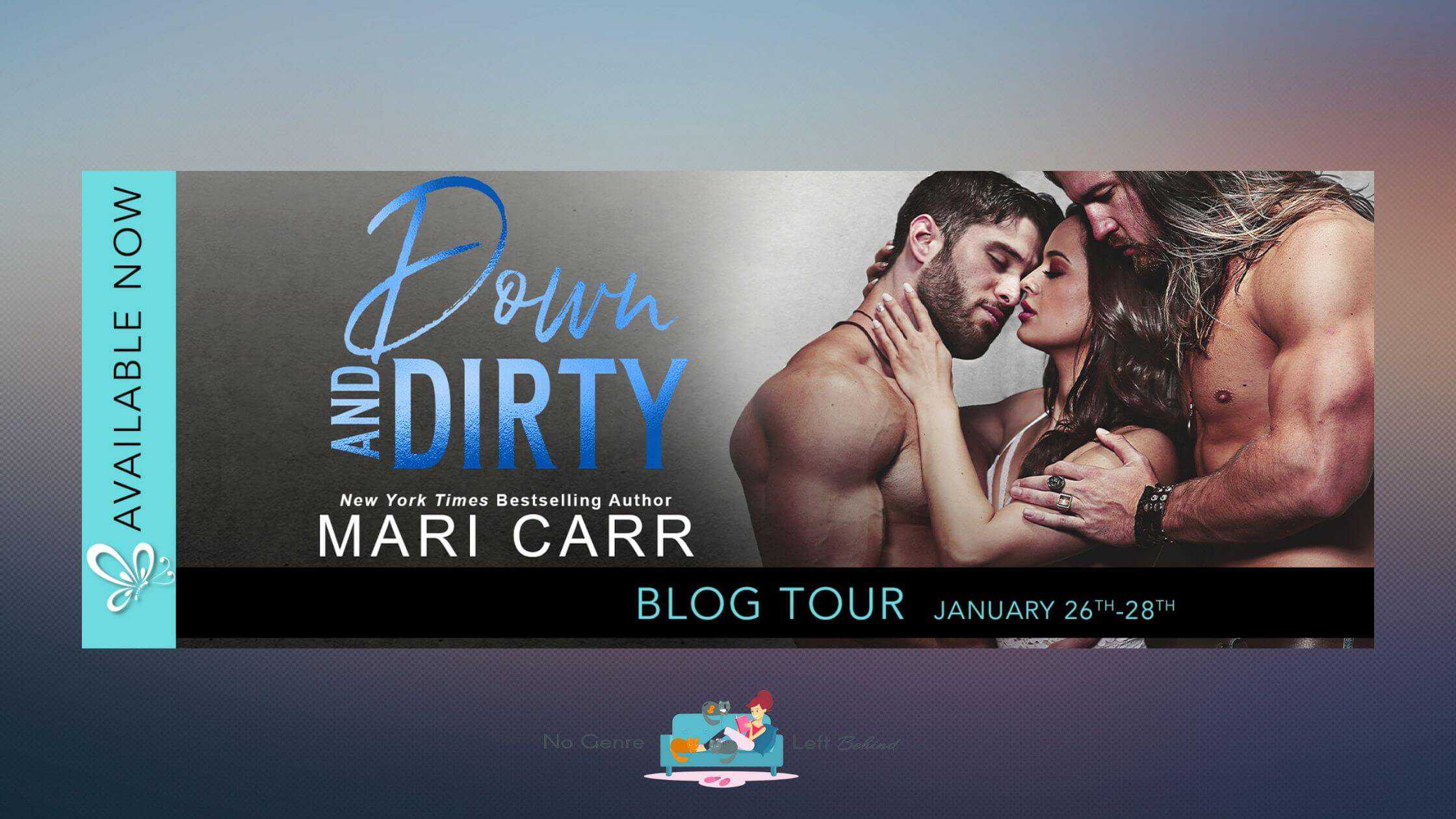 Down and Dirty by Mari Carr ~ Spotlight