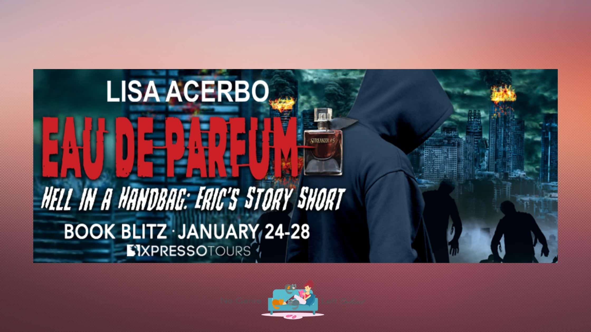 Eau De Parfum by Lisa Acerbo ~ Excerpt