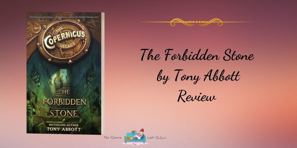 The Forbidden Stone by Tony Abbott ~ Review
