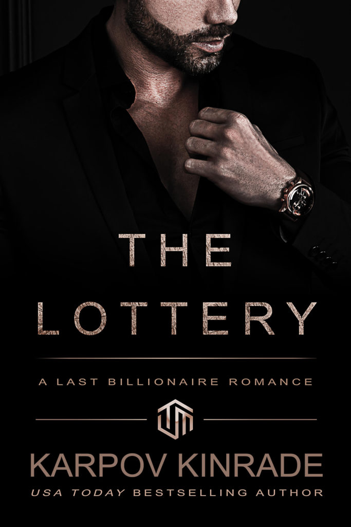 The Lottery by Karpov Kinrade