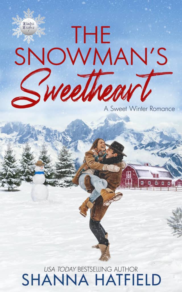 The Snowman's Sweetheart by Shanna Hatfield