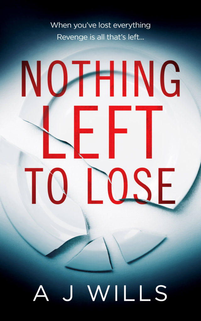 Nothing Left to Lose by A.J. Wills
