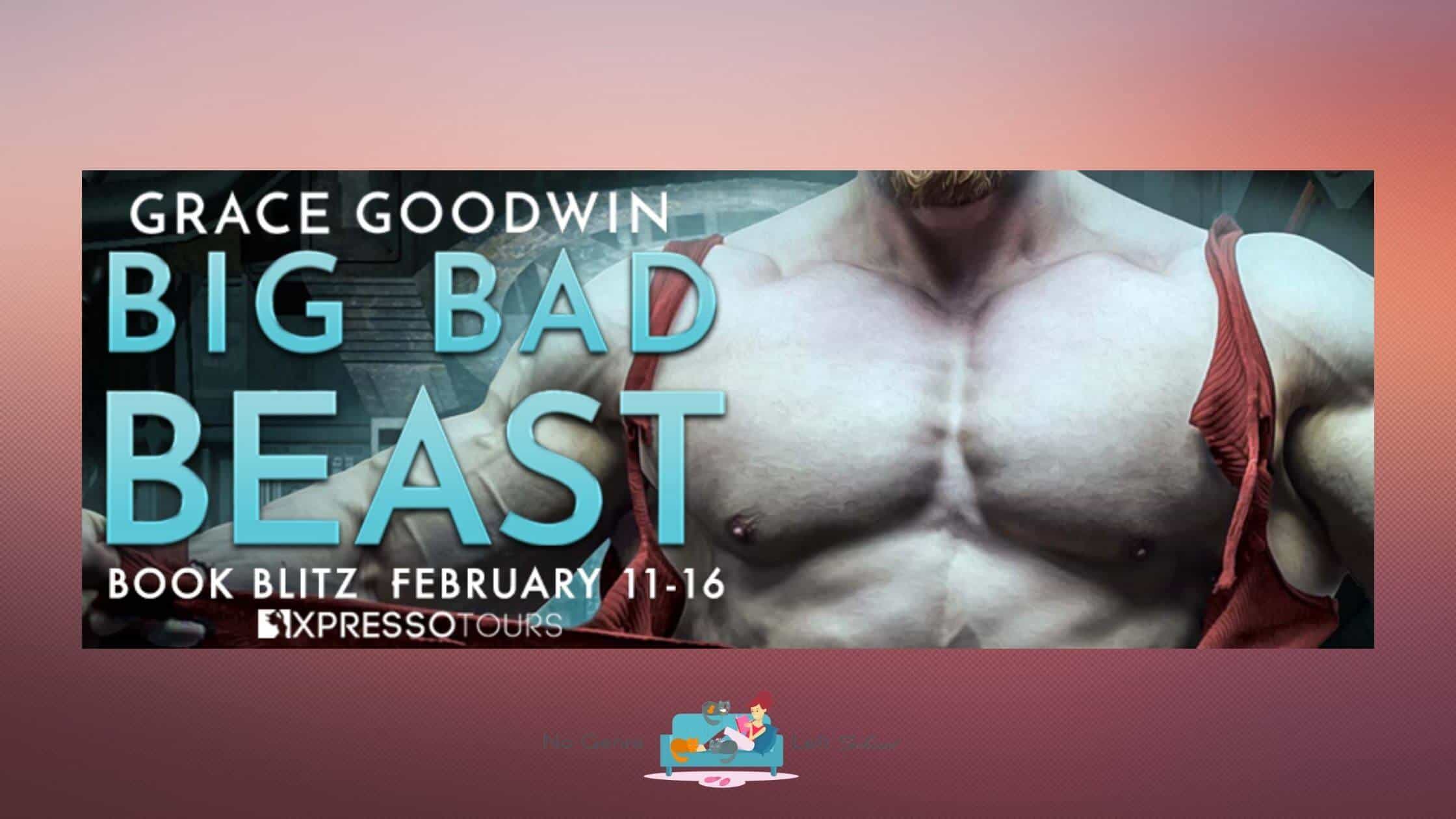 Big Bad Beast by Grace Goodwin ~ Excerpt