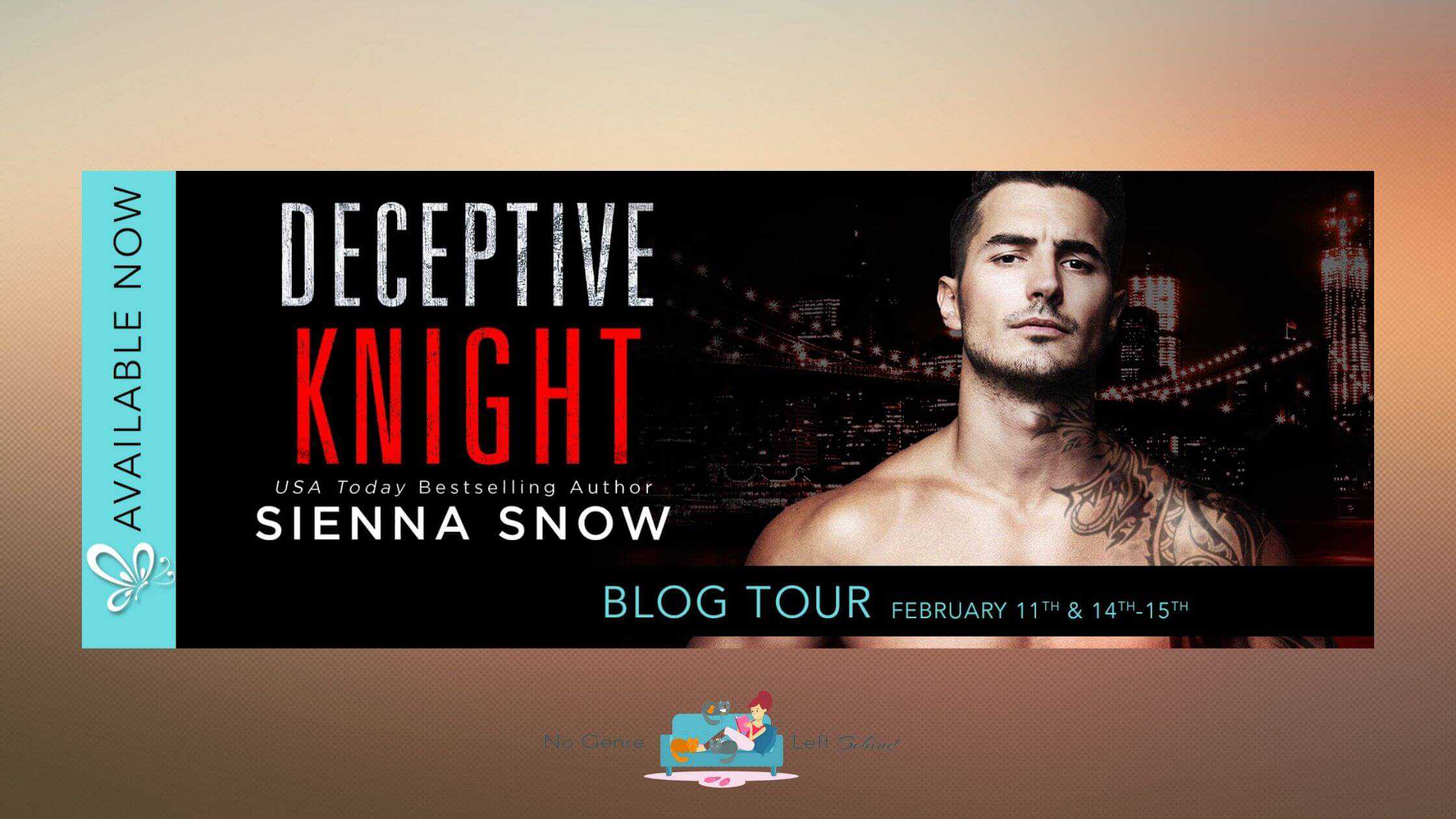 Deceptive Knight by Sienna Snow ~ Excerpt