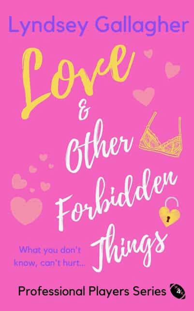 Love & Other Forbidden Things by