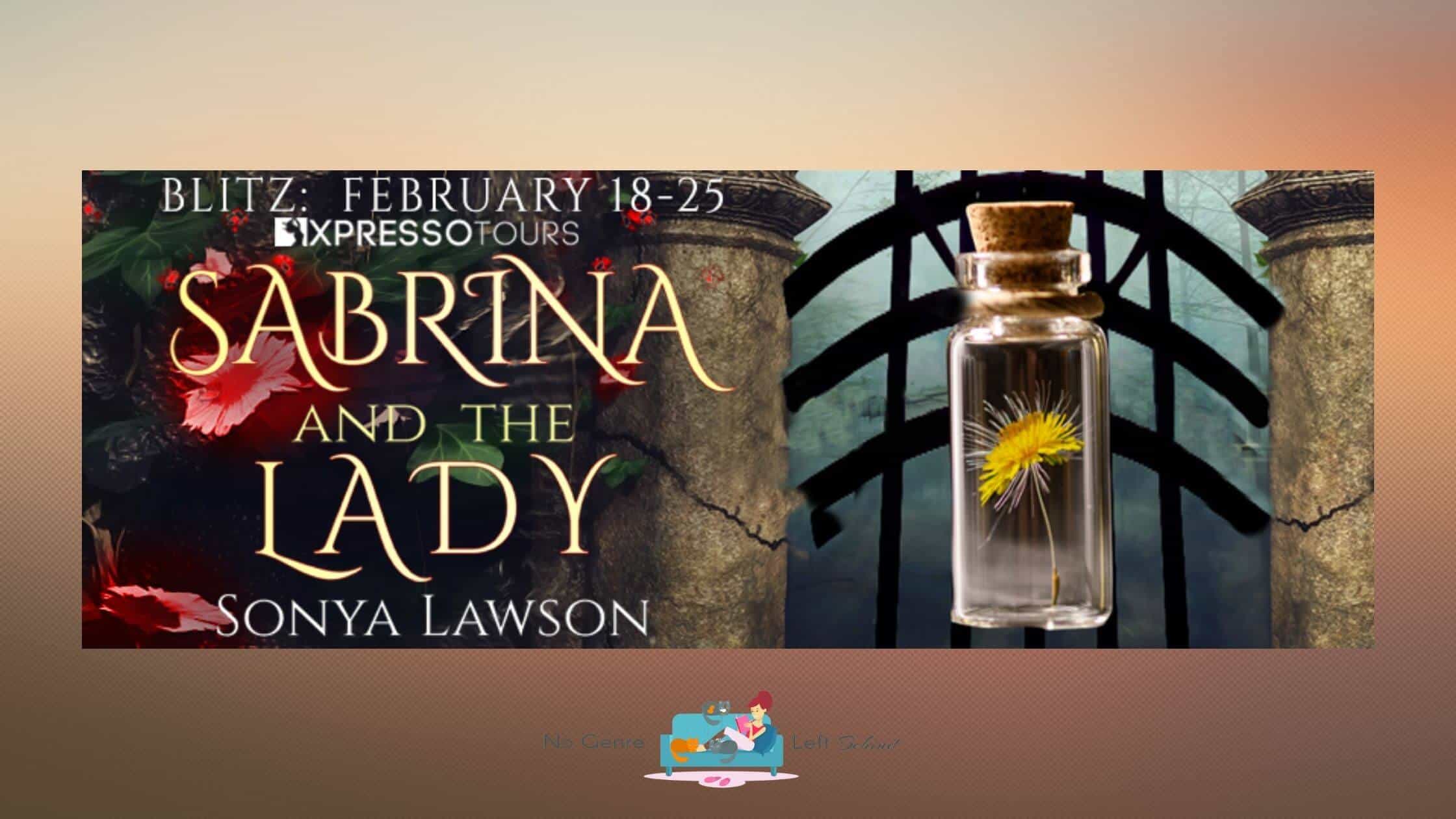 Sabrina and the Lady by Sonya Lawson ~ Excerpt