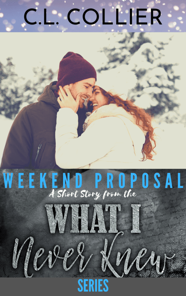 Weekend Proposal by C.L. Collier