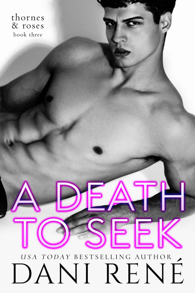 A Death to Seek by Dani Rene