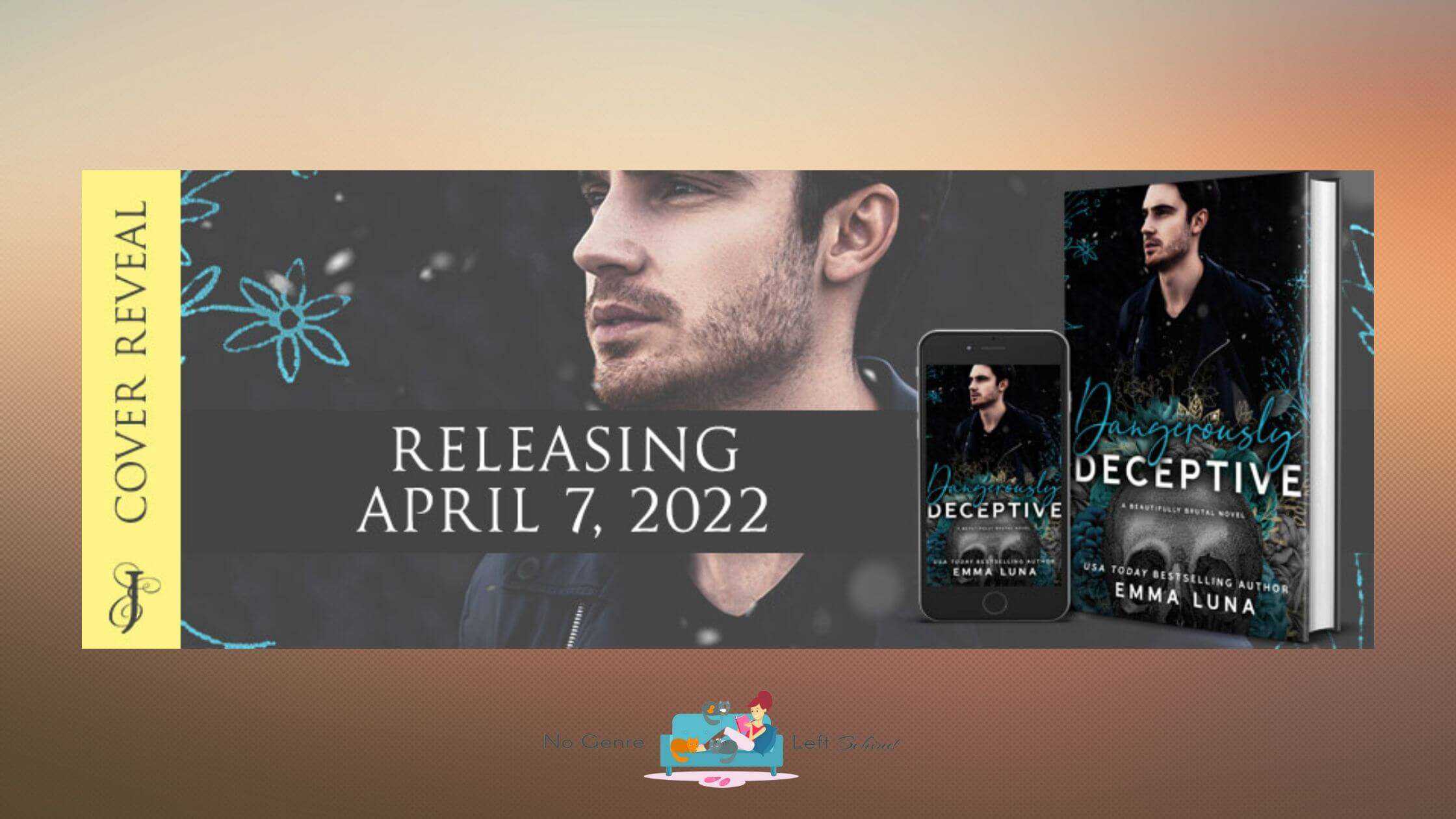 Dangerously Deceptive by Emma Luna ~ Cover Reveal