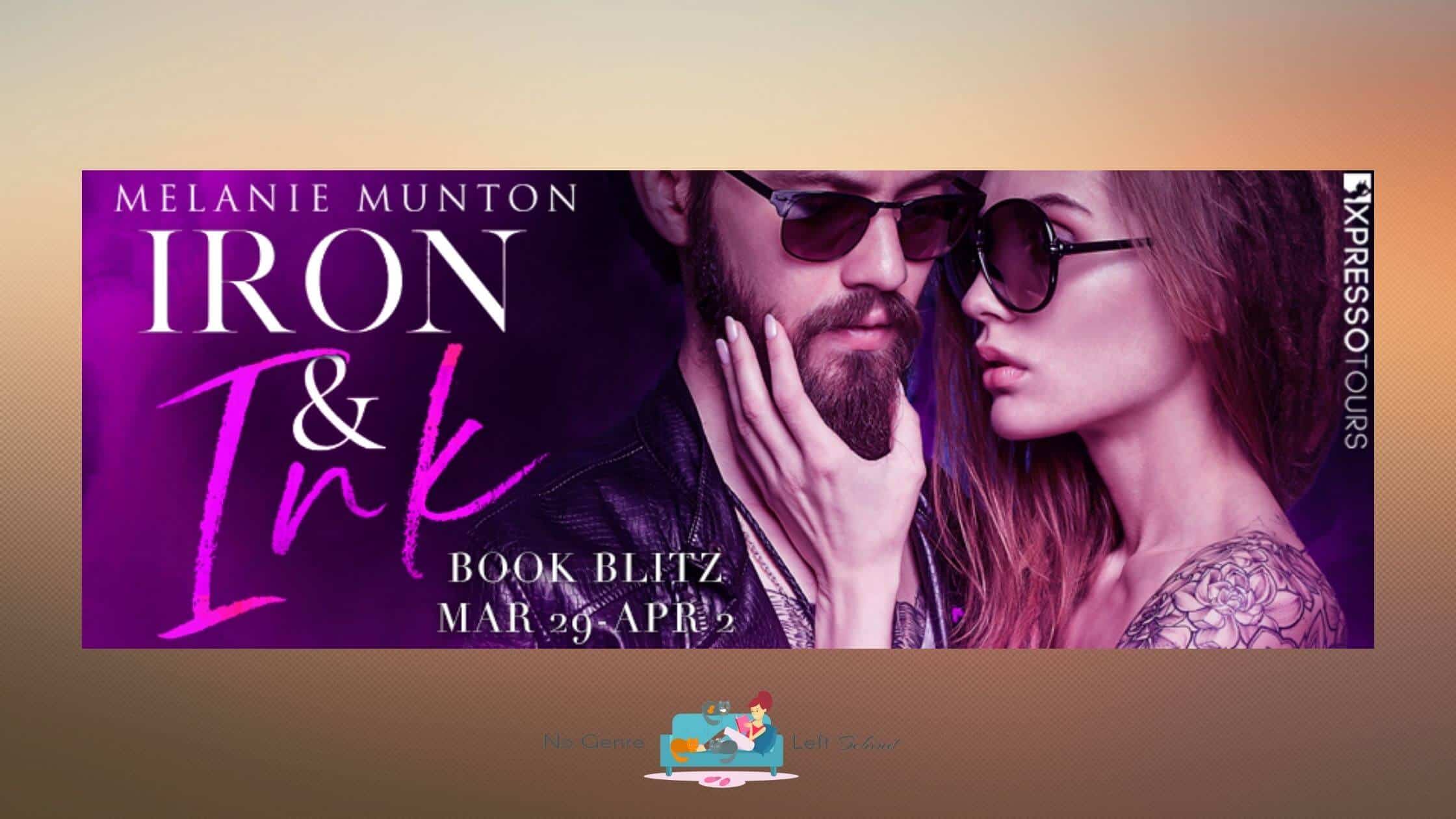 Iron & Ink by Melanie Munton ~ Excerpt
