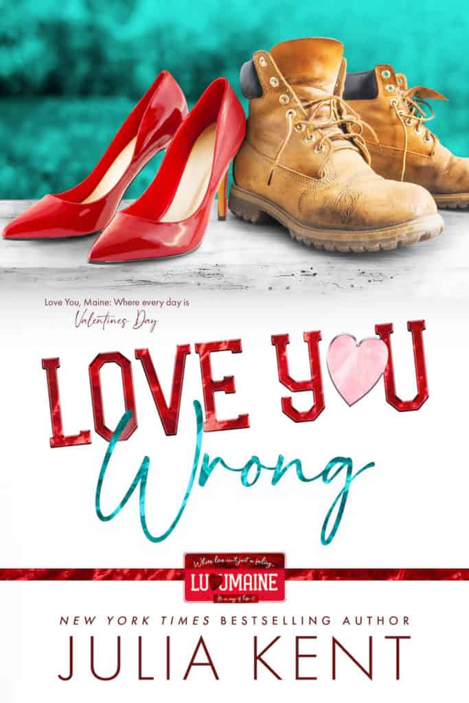 Love You Wrong by Julia Kent