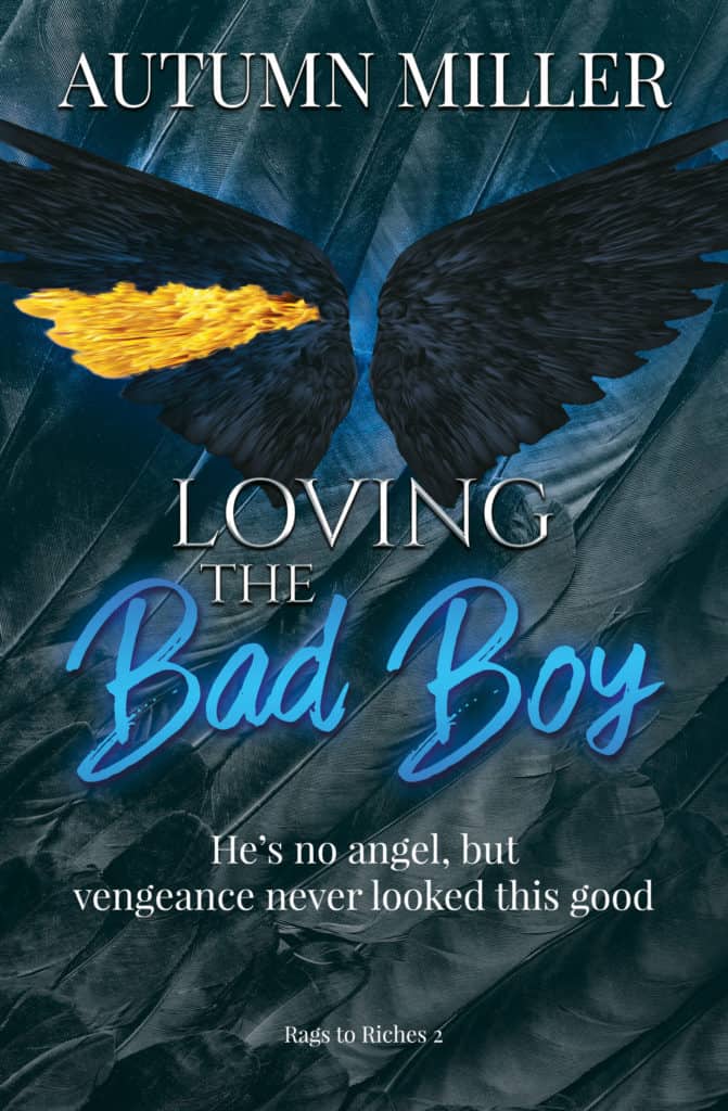 Loving the Bad Boy by Autumn Miller