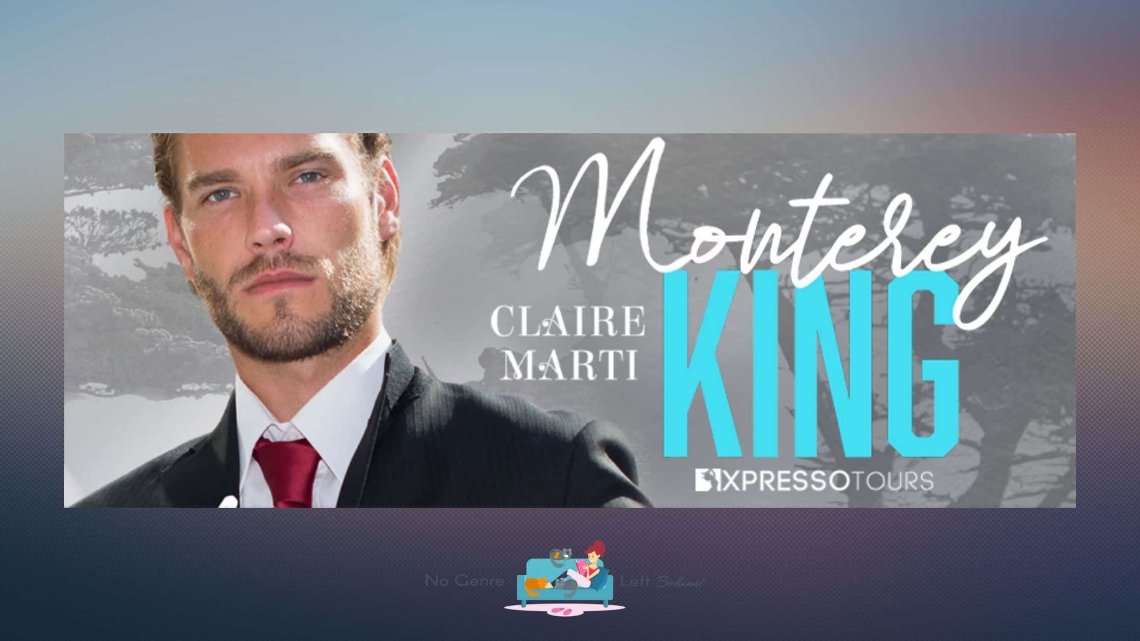 Monterey King by Claire Marti ~ Cover Reveal