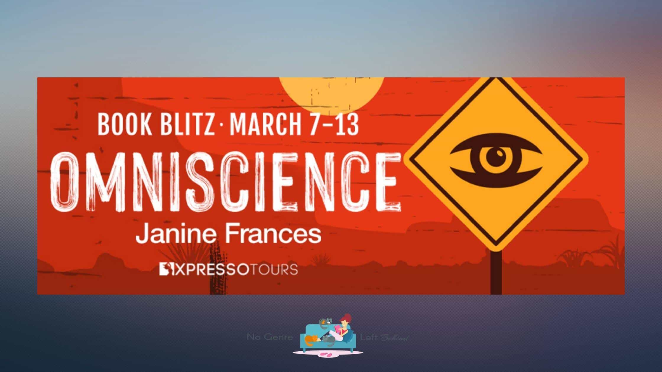 Omniscience by Janine Frances ~ Excerpt
