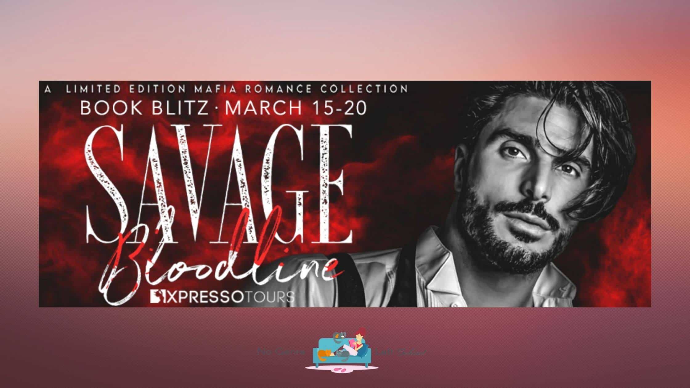 Savage Bloodline Anthology ~ Spotlight