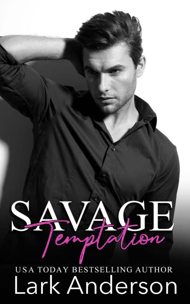 Savage Temptation by Lark Anderson