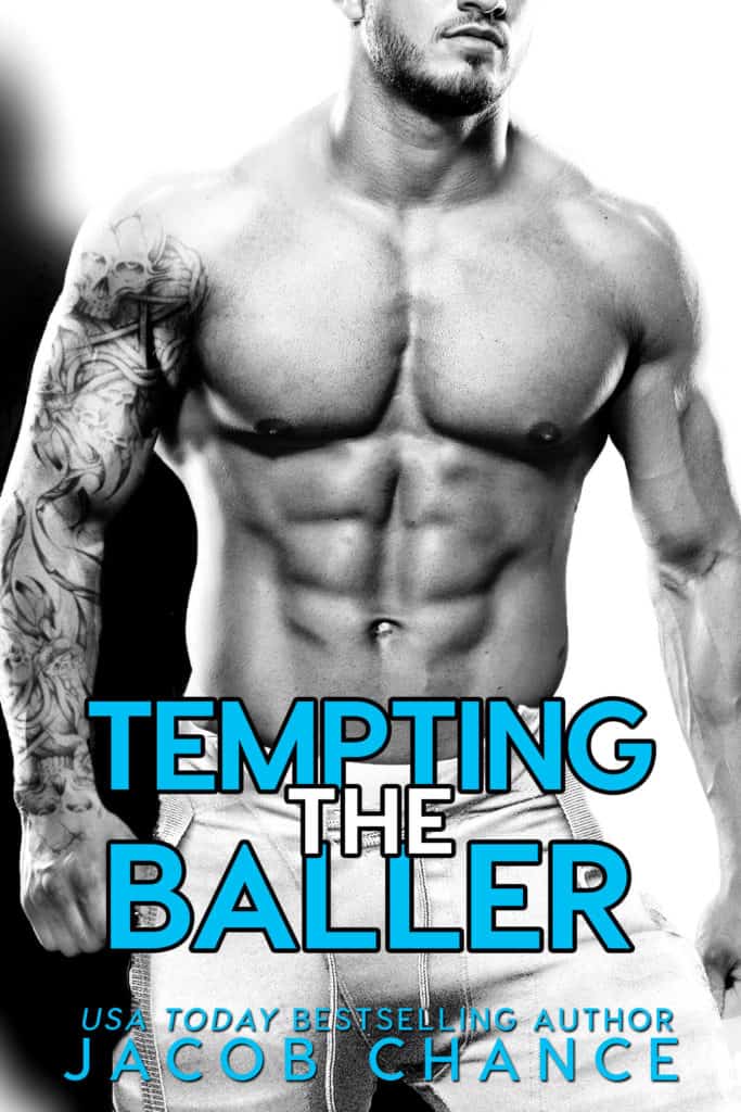 Tempting the Baller by Jacob Chance