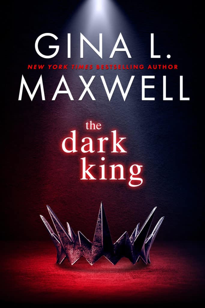 The Dark King by Gina L. Maxwell