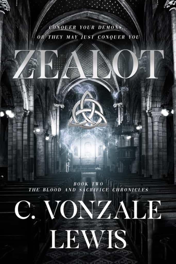 Zealot by C. Vonzale Lewis