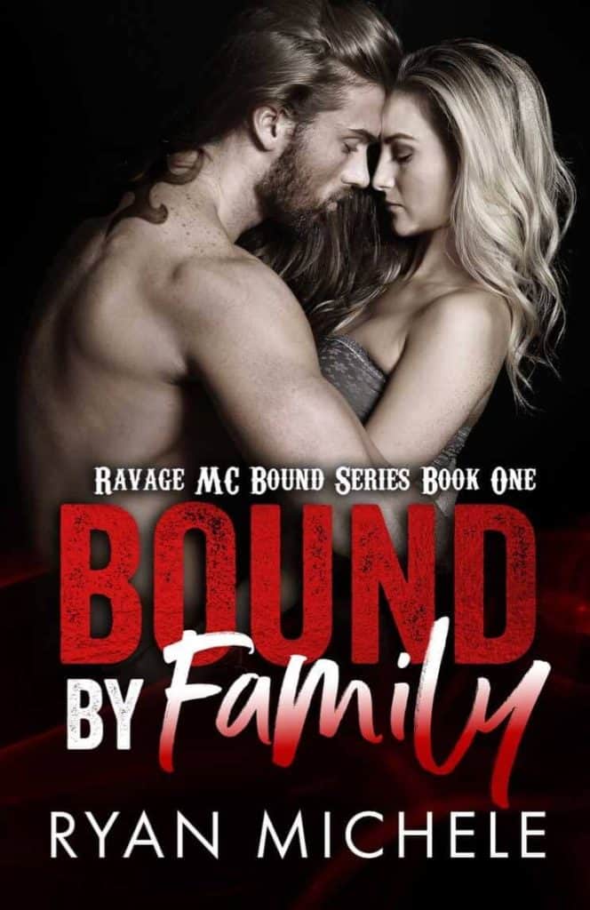 Bound by Family by Ryan Michele